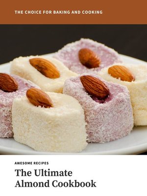 cover image of The Ultimate Almond Cookbook